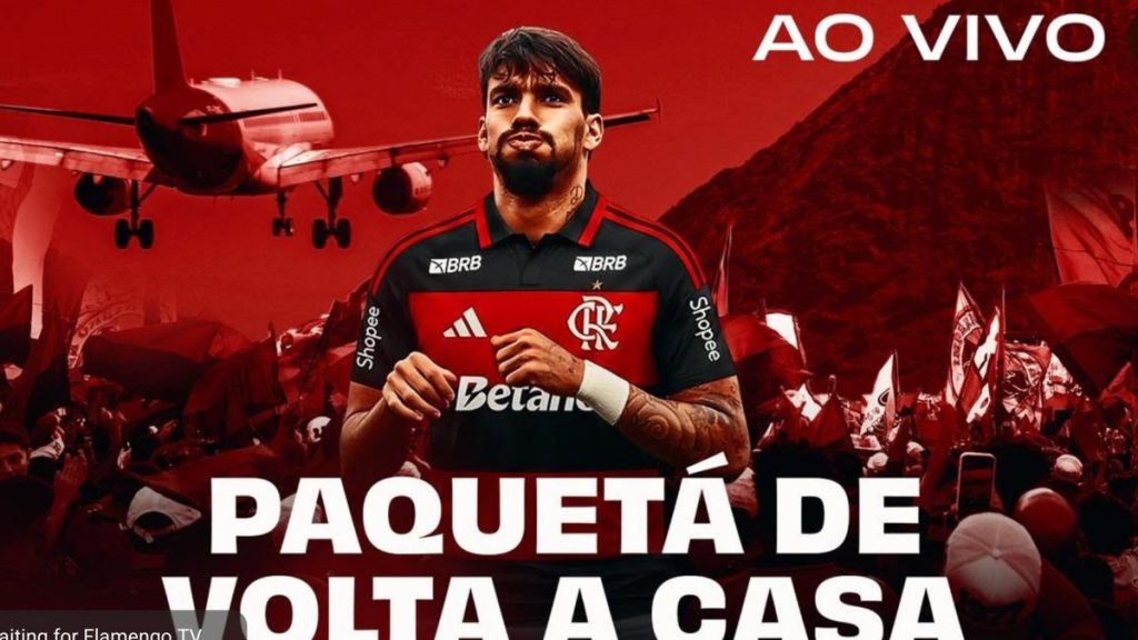 ao-vivo:-assista-a-chegada-de-lucas-paqueta-ao-flamengo